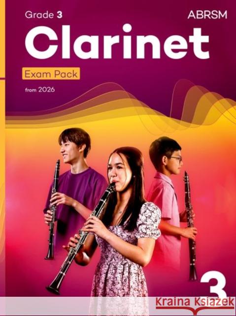 Clarinet Exam Pack from 2026, ABRSM Grade 3 ABRSM 9781786016386