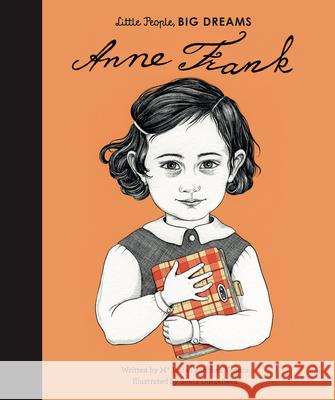 Anne Frank Isabel Sanche Sveta Dorosheva 9781786032294 Frances Lincoln Children's Bks