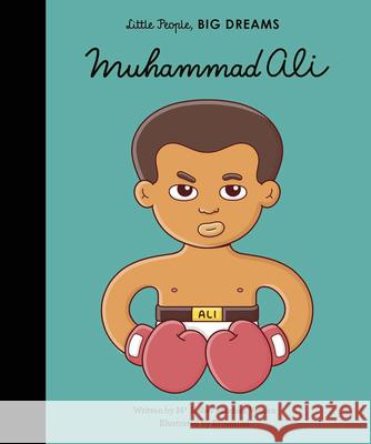 Muhammad Ali Isabel Sanche Brosmind 9781786033314 Lincoln Children's Books