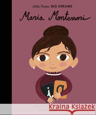Maria Montessori Maria Isabel Sanchez Vegara, Raquel Martín 9781786037558