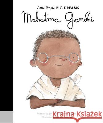 Mahatma Gandhi Sanchez Vegara, Maria Isabel 9781786037879 Lincoln Children's Books