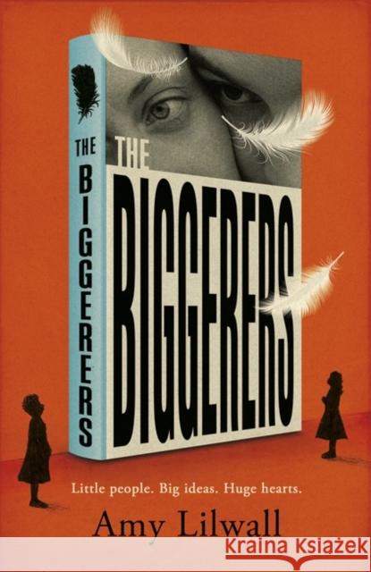 The Biggerers Amy Lilwall 9781786073556