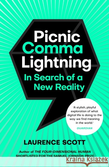 Picnic Comma Lightning Laurence Scott 9781786090027