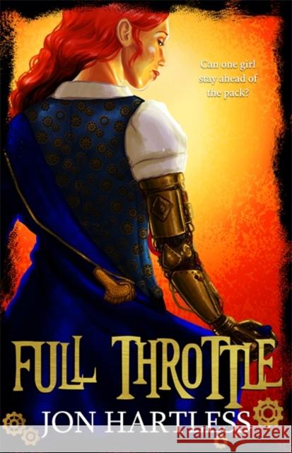 Full Throttle: The Poppy Orpington Chronicles Jon Hartless 9781786154576 Accent Press Ltd