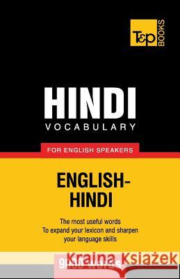 Hindi vocabulary for English speakers - 9000 words Andrey Taranov 9781786165381 T&p Books