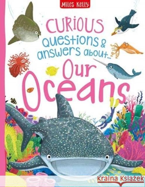 Curious Questions & Answers about Our Oceans Camilla de la Bedoyere 9781786177728