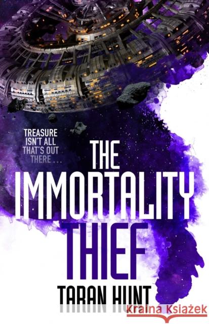 The Immortality Thief Taran Hunt 9781786185129 Rebellion Publishing Ltd.