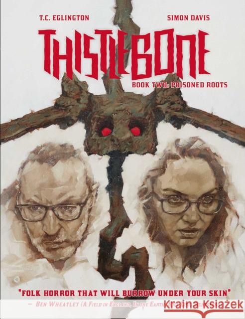 Thistlebone Book Two: Poisoned Roots T. C. Eglington Simon Davis 9781786185655