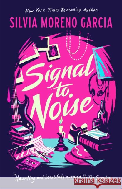 Signal To Noise Silvia Moreno-Garcia 9781786186447 Rebellion Publishing Ltd.