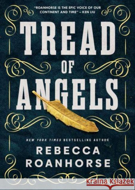 Tread of Angels Rebecca Roanhorse 9781786188748