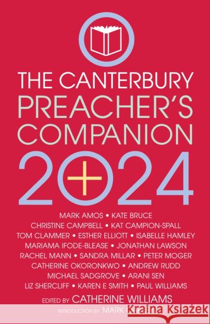 The 2024 Canterbury Preacher's Companion: 150 complete sermons for Sundays, Festivals and Special Occasions - Year B  9781786225085 Canterbury Press Norwich