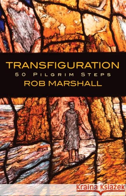 Transfiguration Rob Marshall 9781786225313