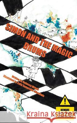 Simon and the Magic Drums Rebecca Wright 9781786233752