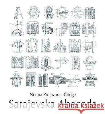 Sarajevska Abeceda Nerma Prnjavora 9781786236036 Grosvenor House Publishing Limited