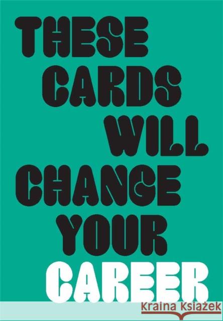 These Cards Will Change Your Career Gem Barton 9781786275264 Laurence King