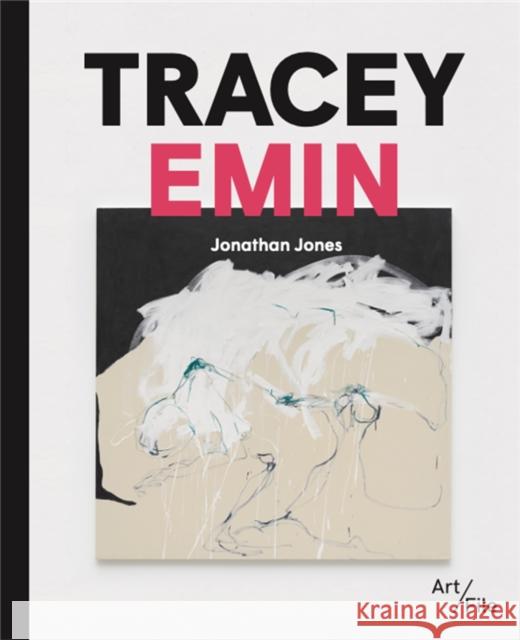 Tracey Emin Jones, Jonathan 9781786277084 Orion Publishing Co
