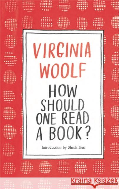 How Should One Read a Book? Virginia Woolf 9781786277527