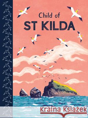 Child of St Kilda Beth Waters Beth Waters 9781786281883 Child's Play International