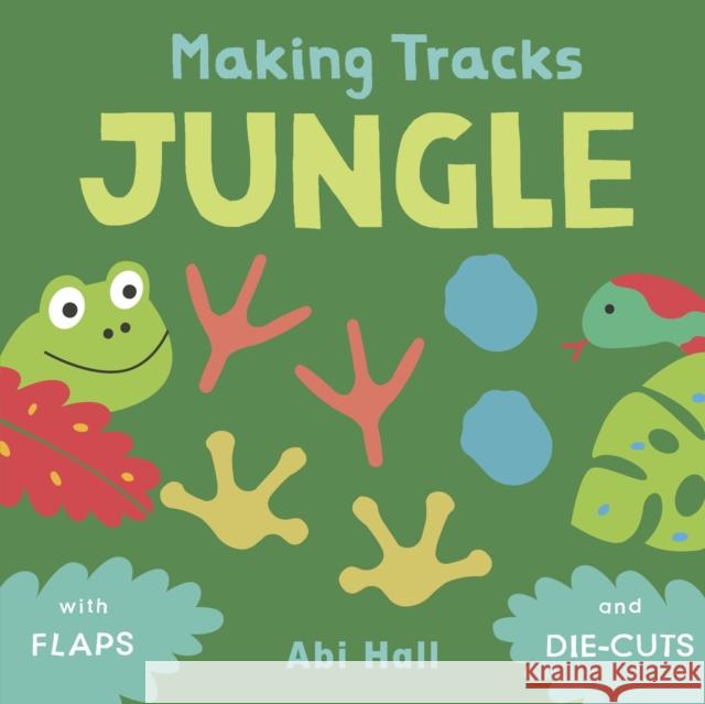 Jungle Abi Hall 9781786284136 Child's Play International Ltd