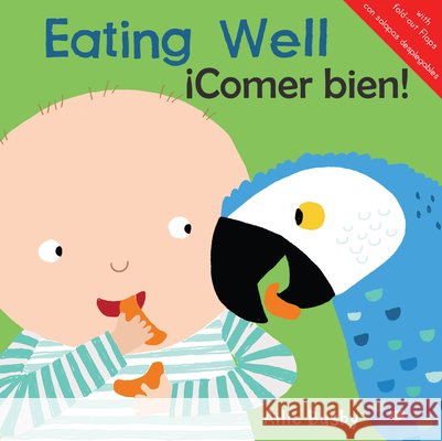 Eating Well!/ Ailie Busby Teresa Mlawer 9781786284488