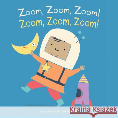 Zoom, Zoom, Zoom! / Zoom, Zoom, Zoom! Annie Kubler Sarah Dellow Piedmont Global Language Solutions 9781786289445 Child's Play International