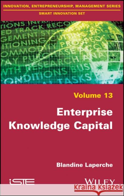 Enterprise Knowledge Capital Blandine Laperche 9781786302205