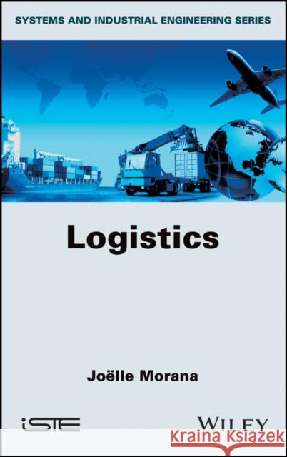 Logistics Joelle Morana 9781786303103