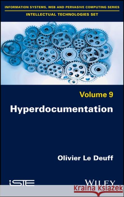 Hyperdocumentation Olivier L 9781786306449 Wiley-Iste