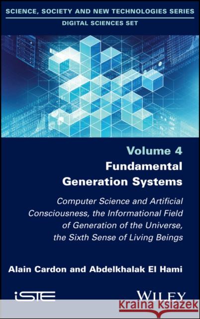 Fundamental Generation Systems Abdelkhalak (Institut National des Sciences Appliqu?es, Rouen, France) El Hami 9781786308733 ISTE Ltd and John Wiley & Sons Inc