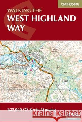 West Highland Way Map Booklet: 1:25,000 OS Route Mapping  9781786311788 Cicerone Press