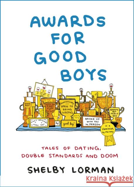 Awards for Good Boys Shelby Lorman 9781786332264