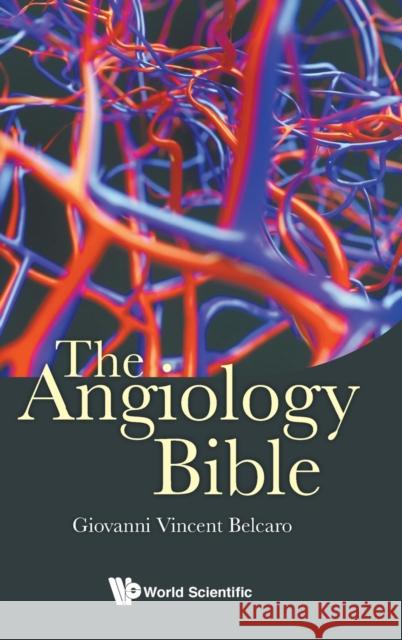 The Angiology Bible Belcaro Giovann 9781786345691