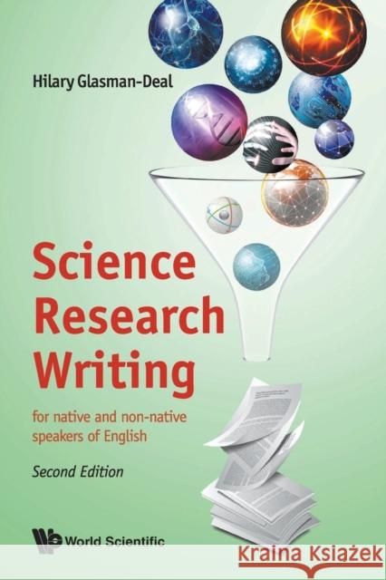 Science Research Writing: For Native And Non-native Speakers Of English Hilary (Imperial College London, Uk) Glasman-deal 9781786347848 World Scientific Europe Ltd