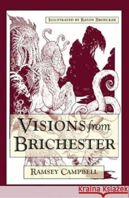 Visions from Brichester Ramsey Campbell 9781786363213 PS Publishing
