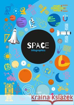 Space Infographics Harriet Brundle 9781786376343 Booklife