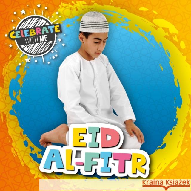 Eid al-Fitr Shalini Vallepur   9781786378088
