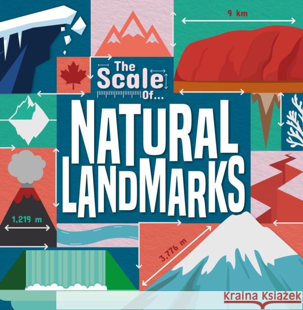 Natural Landmarks Joanna Brundle   9781786378828 BookLife Publishing