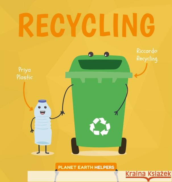 Recycling Harriet Brundle 9781786379931 BookLife Publishing