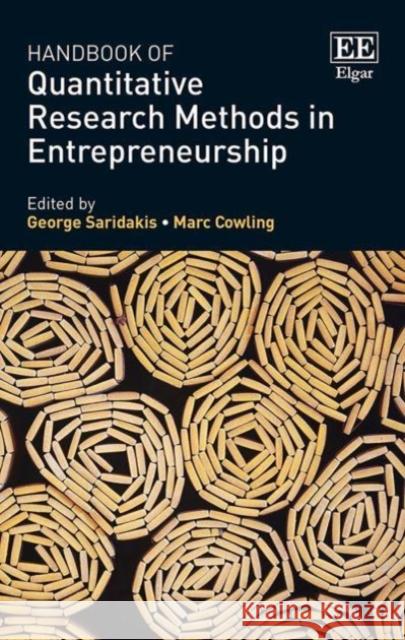 Handbook of Quantitative Research Methods in Entrepreneurship George Saridakis Marc Cowling  9781786430977 Edward Elgar Publishing Ltd