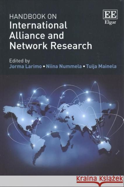 Handbook on International Alliance and Network Research Jorma Larimo Niina Nummela Tuija Mainela 9781786437600