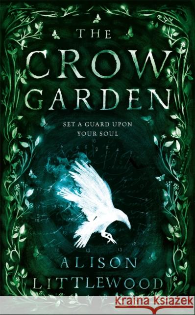 The Crow Garden Alison Littlewood 9781786485083