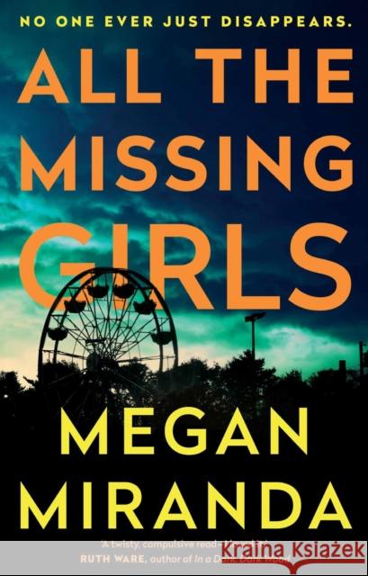 All the Missing Girls Miranda, Megan 9781786490834 Atlantic Books