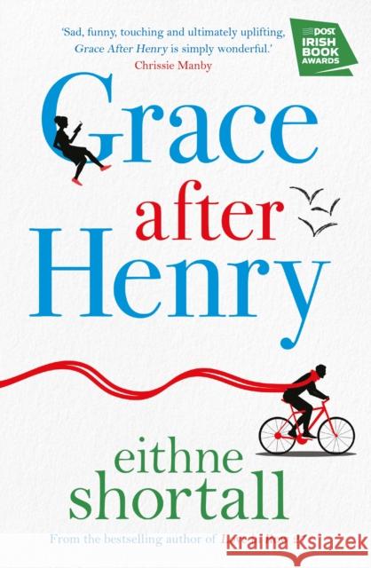 Grace After Henry Eithne Shortall 9781786493194