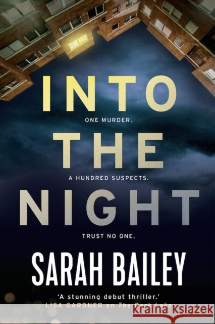 Into the Night Sarah Bailey 9781786494917
