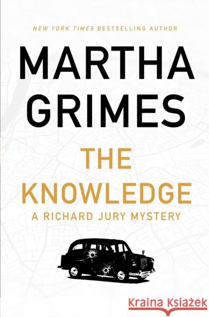 The Knowledge Martha Grimes   9781786497550 Atlantic Books