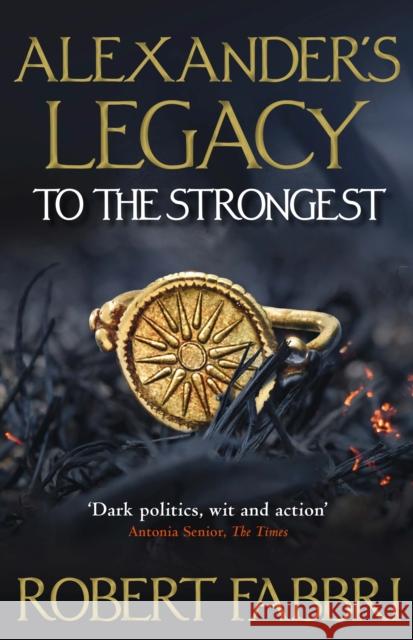To The Strongest: 'Terrific series' Conn Iggulden Robert (Author) Fabbri 9781786497987 Atlantic Books
