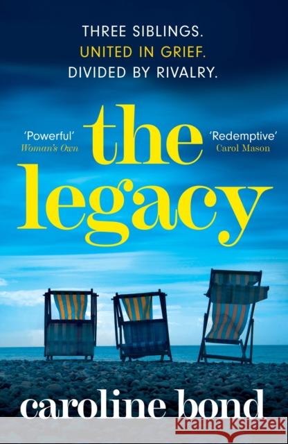 The Legacy Caroline Bond 9781786499264