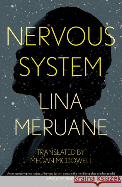 Nervous System Lina Meruane 9781786499493