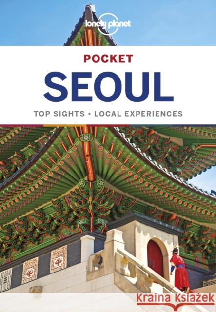 Lonely Planet Pocket Seoul Phillip Tang 9781786572639