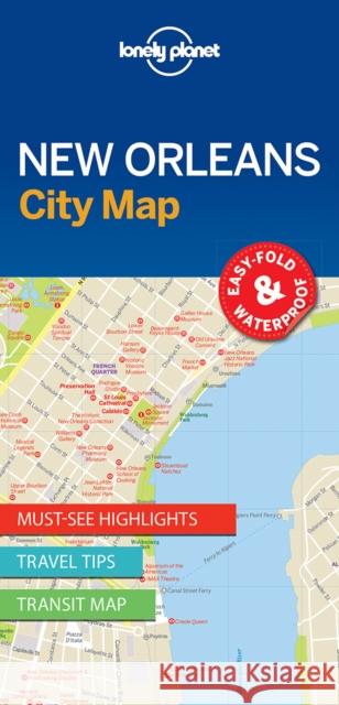 Lonely Planet New Orleans City Map Lonely Planet 9781786575067 Lonely Planet Global Limited